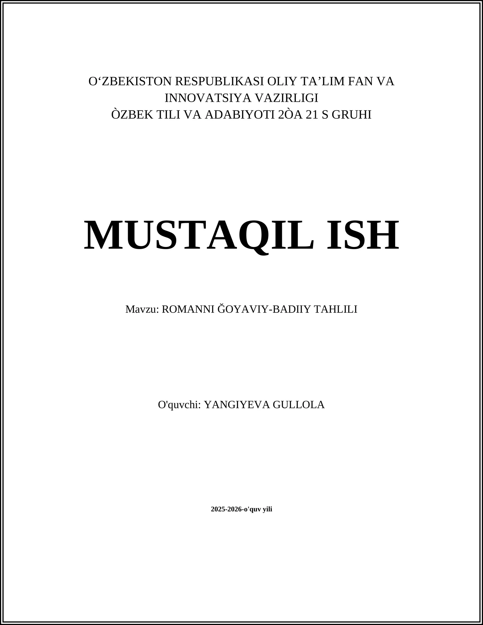 ROMANNI ĞOYAVIY-BADIIY TAHLILI