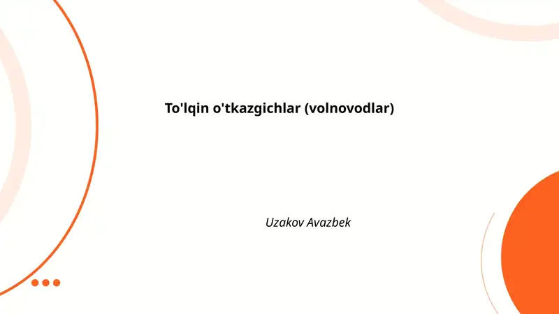 To'lqin o'tkazgichlar (volnovodlar)