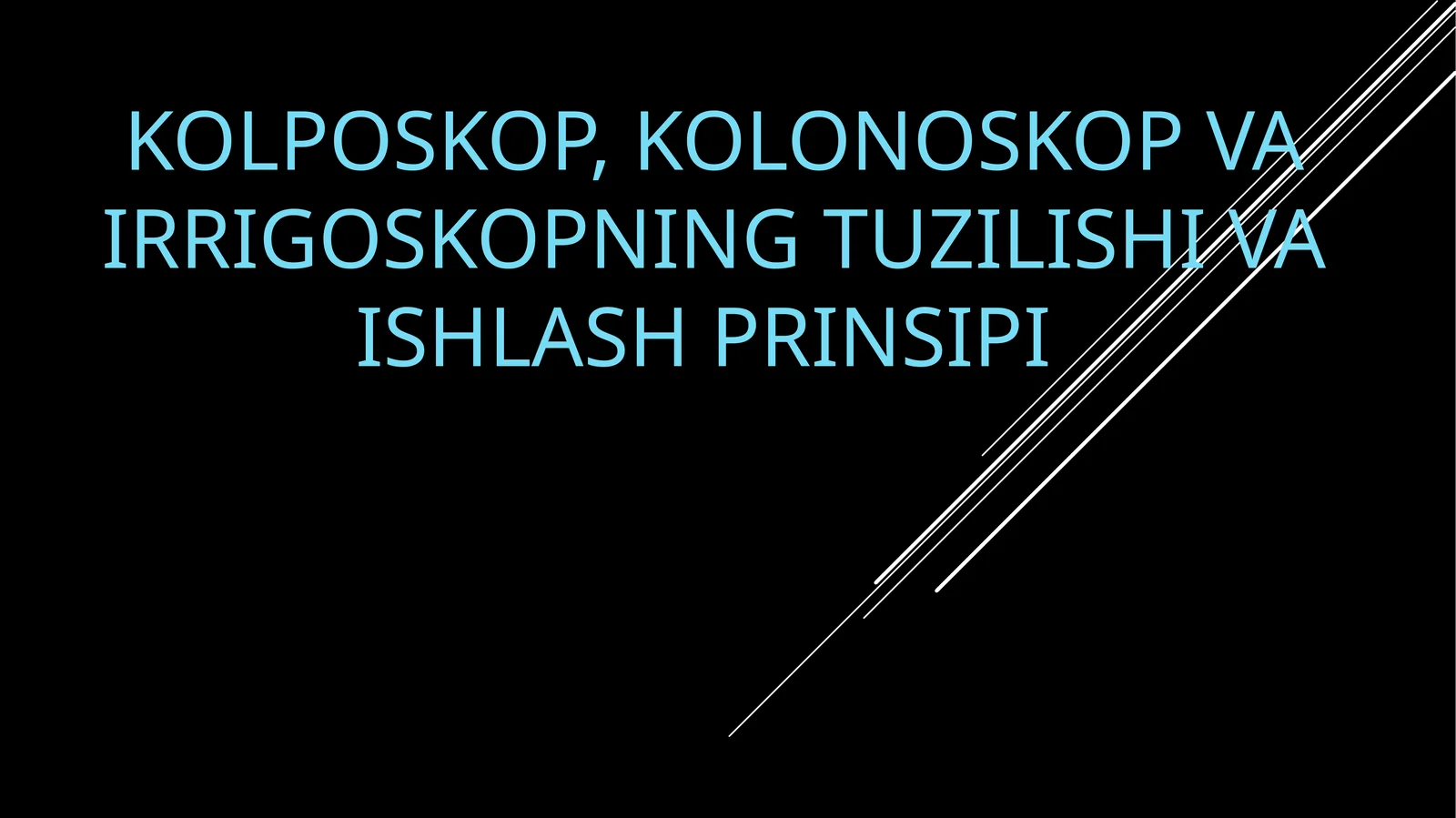 Fibrokolonoskop gastrointestinal tizimning pastki qismini tekshirishga imkon beruvchi endoskopik qurilma