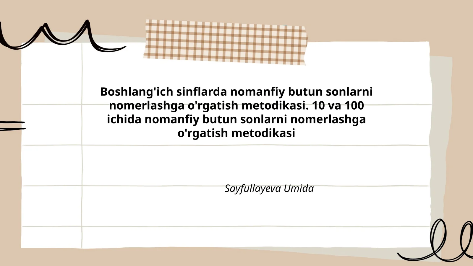 Boshlang'ich sinflarda nomanfiy butun sonlarni nomerlashga o'rgatish metodikasi