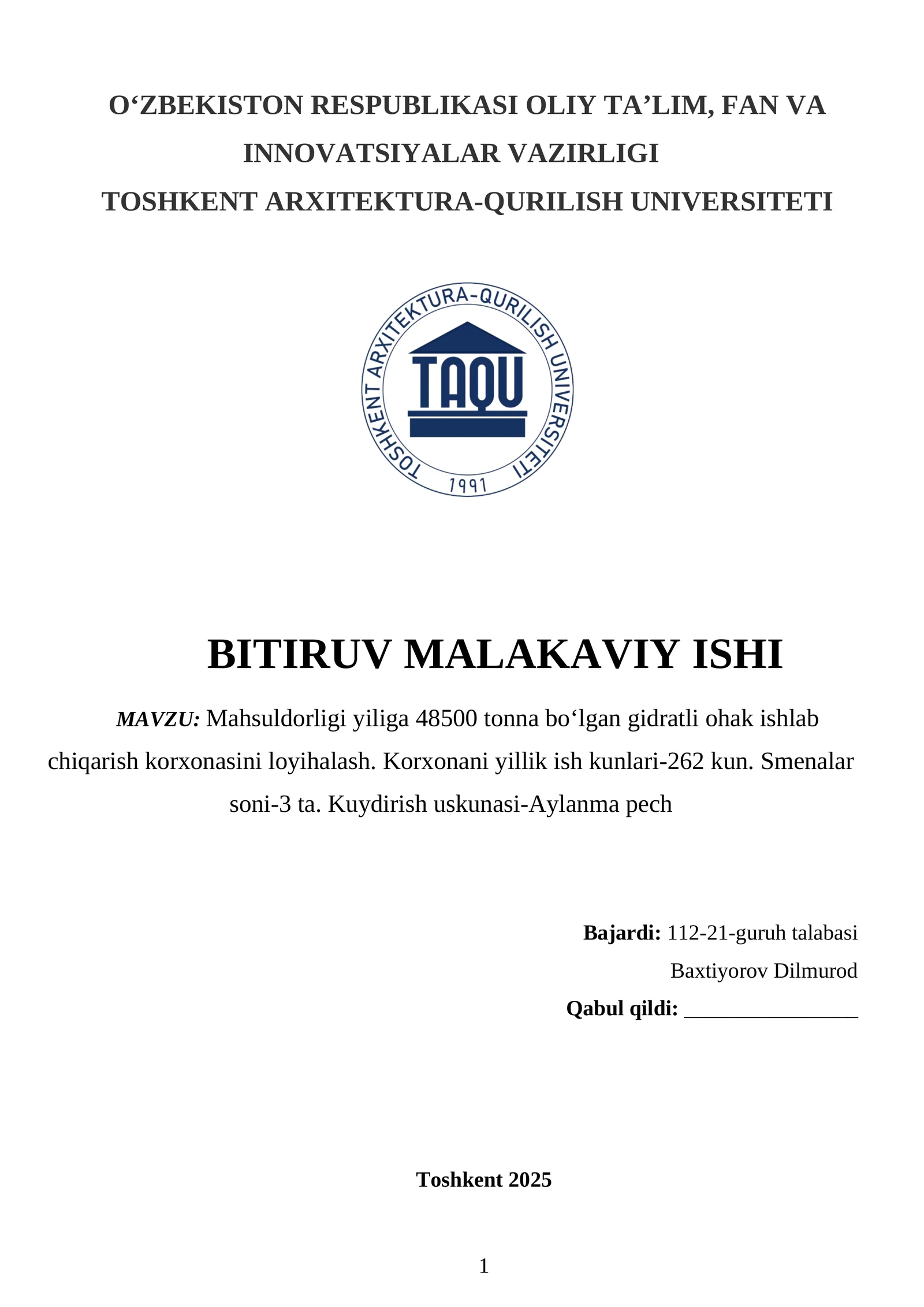 Mahsuldorligi yiliga 48500 tonna bo‘lgan gidratli ohak ishlab chiqarish korxonasini loyihalash. Korxonani yillik ish kunlari-262 kun. Smenalar soni-3 ta. Kuydirish uskunasi-Aylanma pech