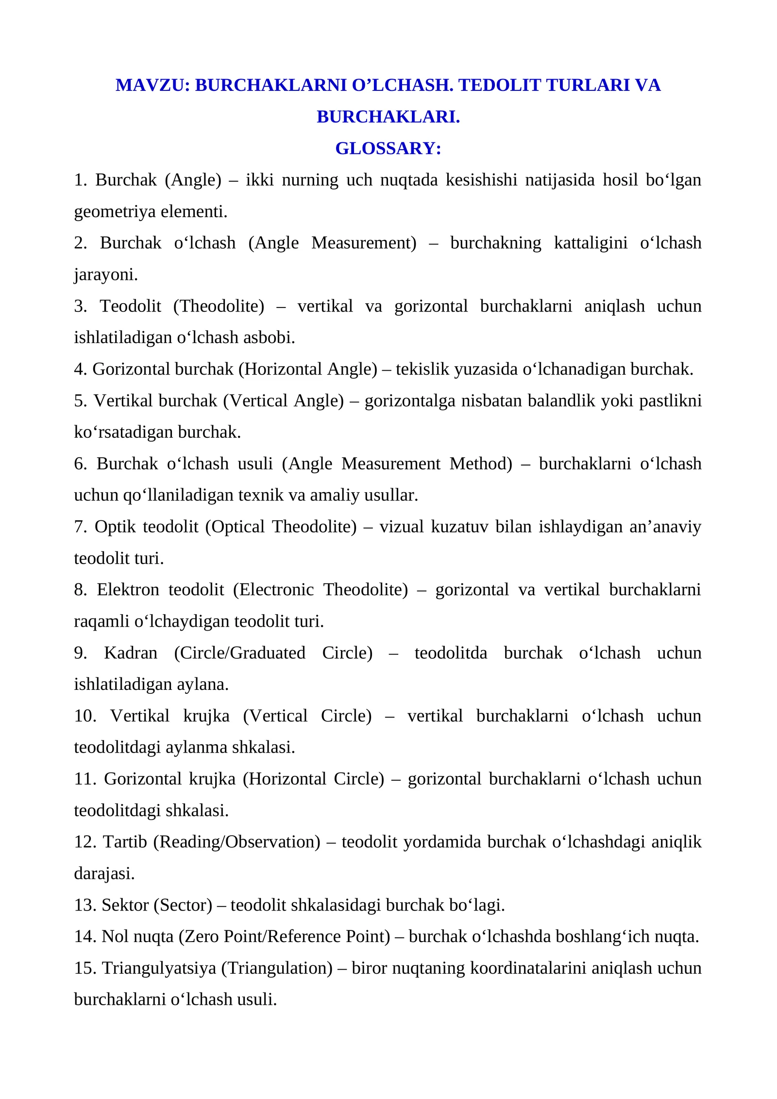 BURCHAKLARNI O’LCHASH. TEDOLIT TURLARI VA BURCHAKLARI.  GLOSSARY: