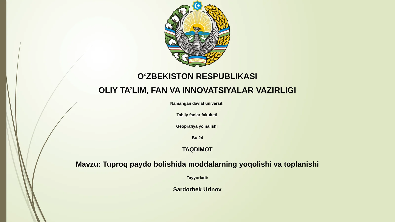 Tuproq paydo bolishida moddalarning yoqolishi va toplanishi