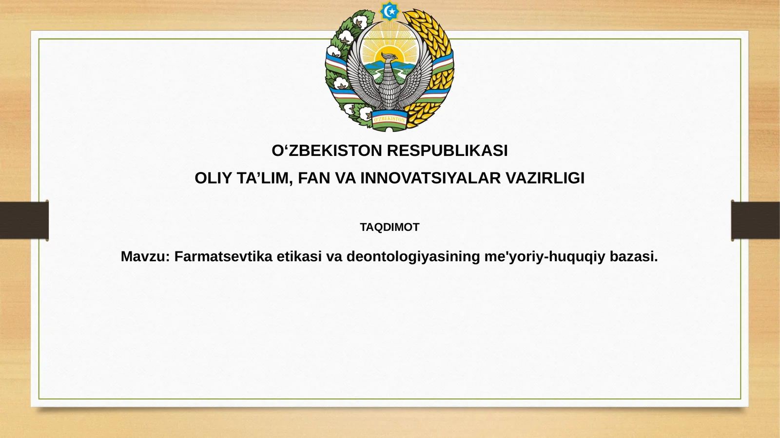 Farmatsevtika etikasi va deontologiyasining me'yoriy-huquqiy bazasi