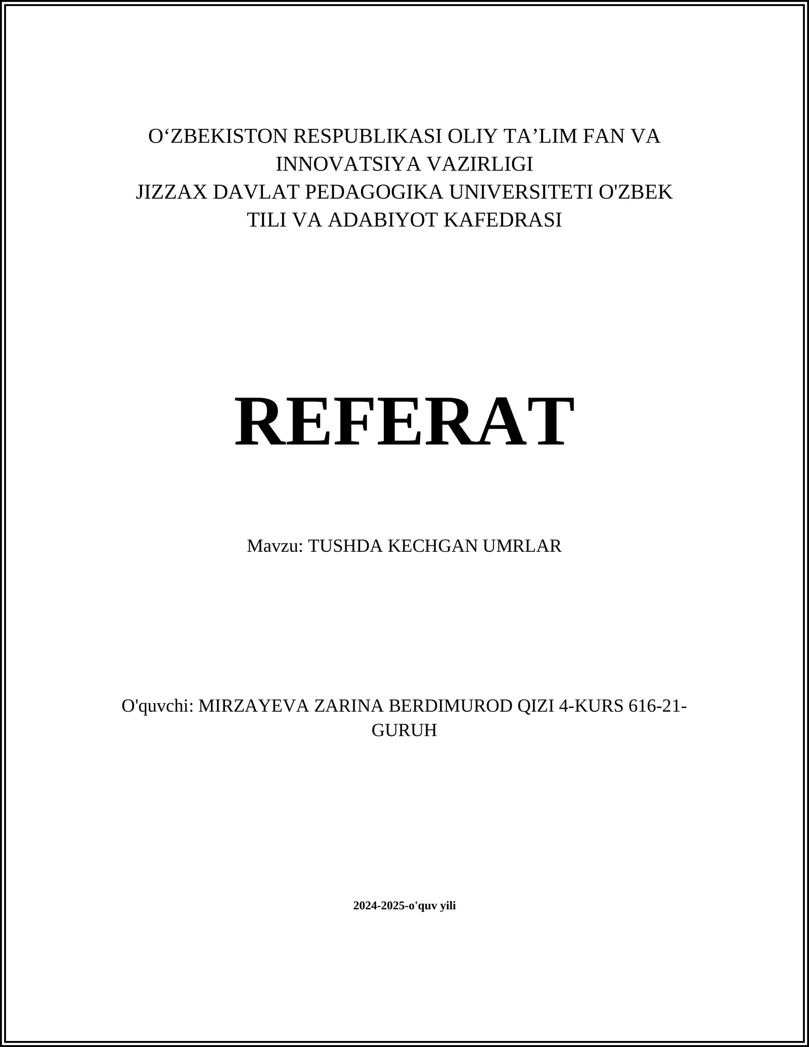 Tushda Kechgan Umrlar