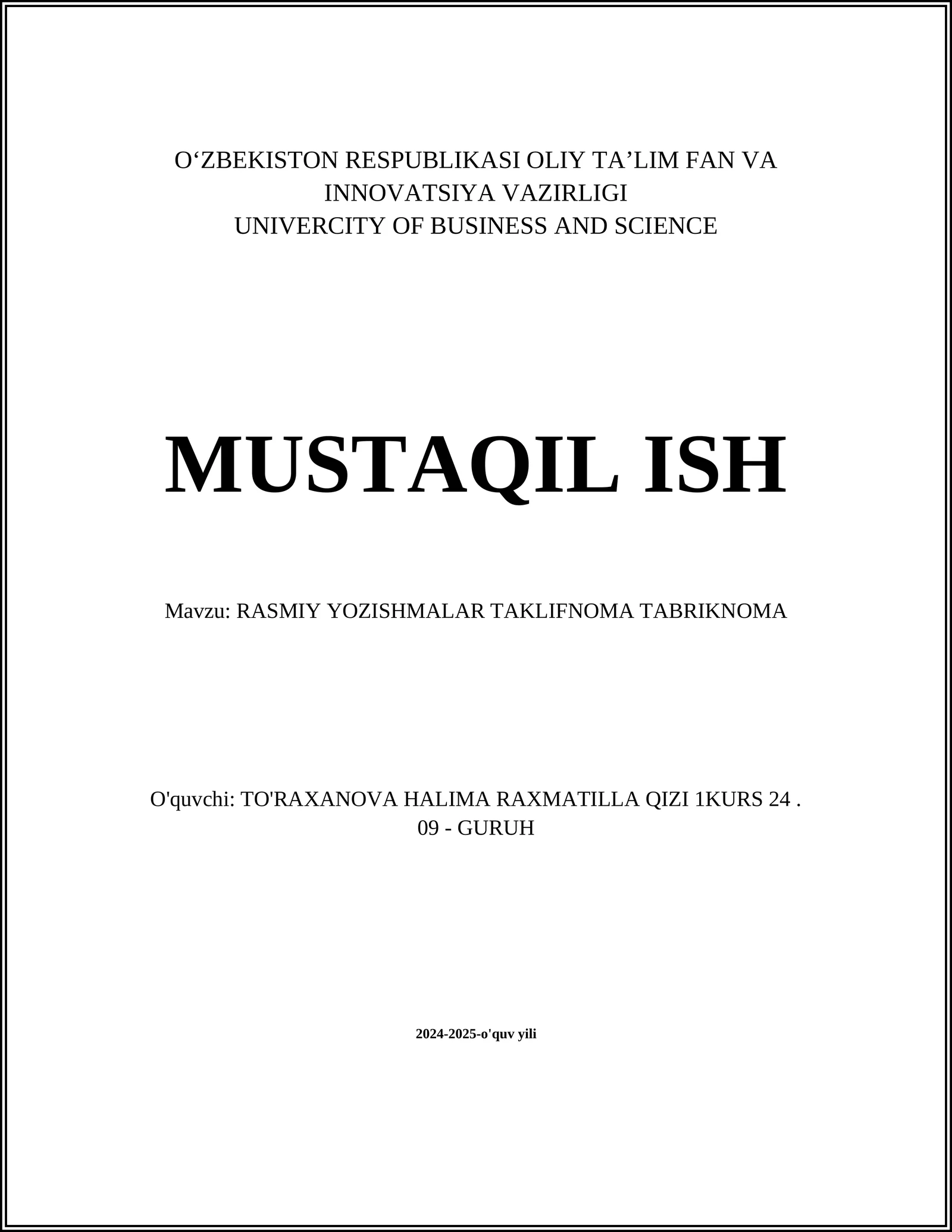 RASMIY YOZISHMALAR TAKLIFNOMA TABRIKNOMA