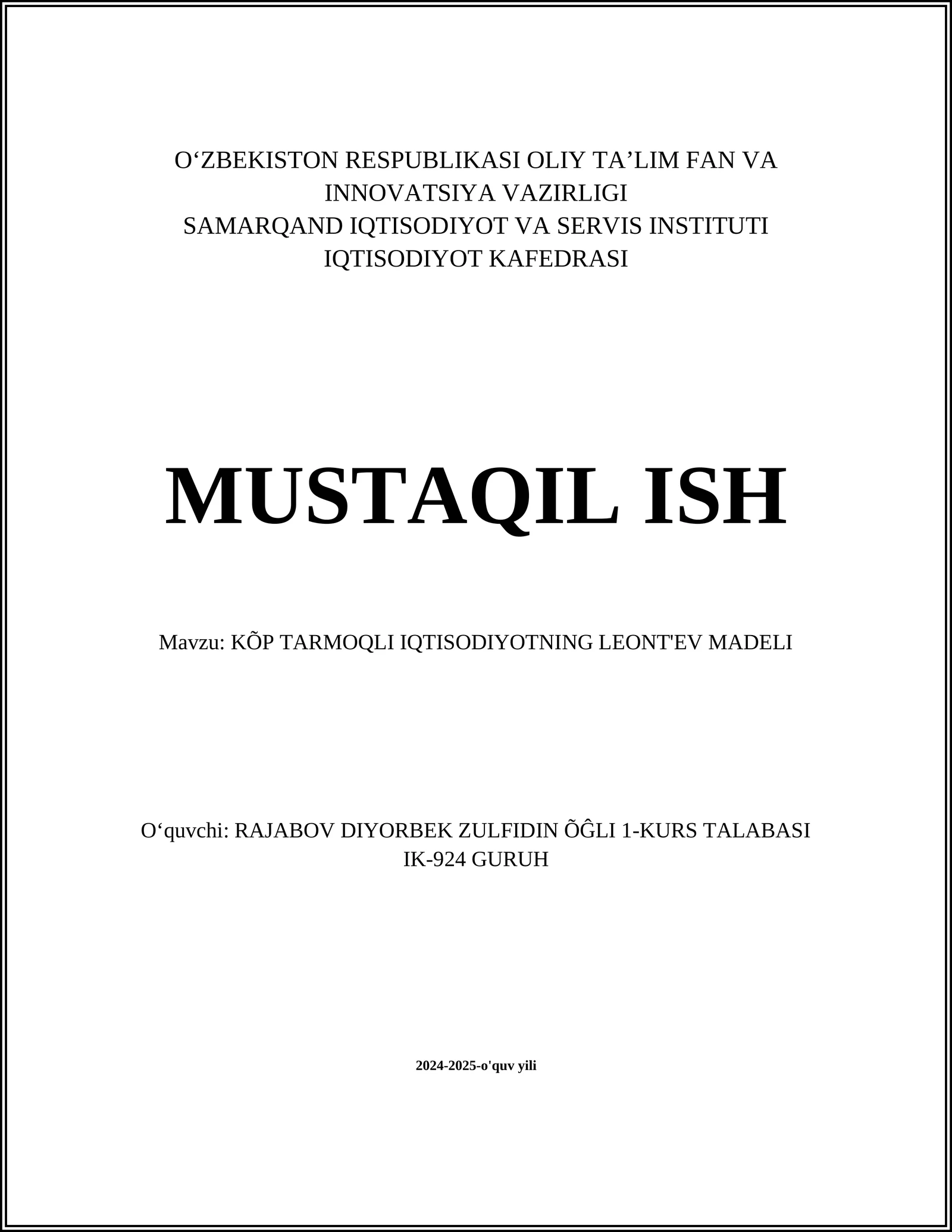 KÕP TARMOQLI IQTISODIYOTNING LEONT'EV MADELI