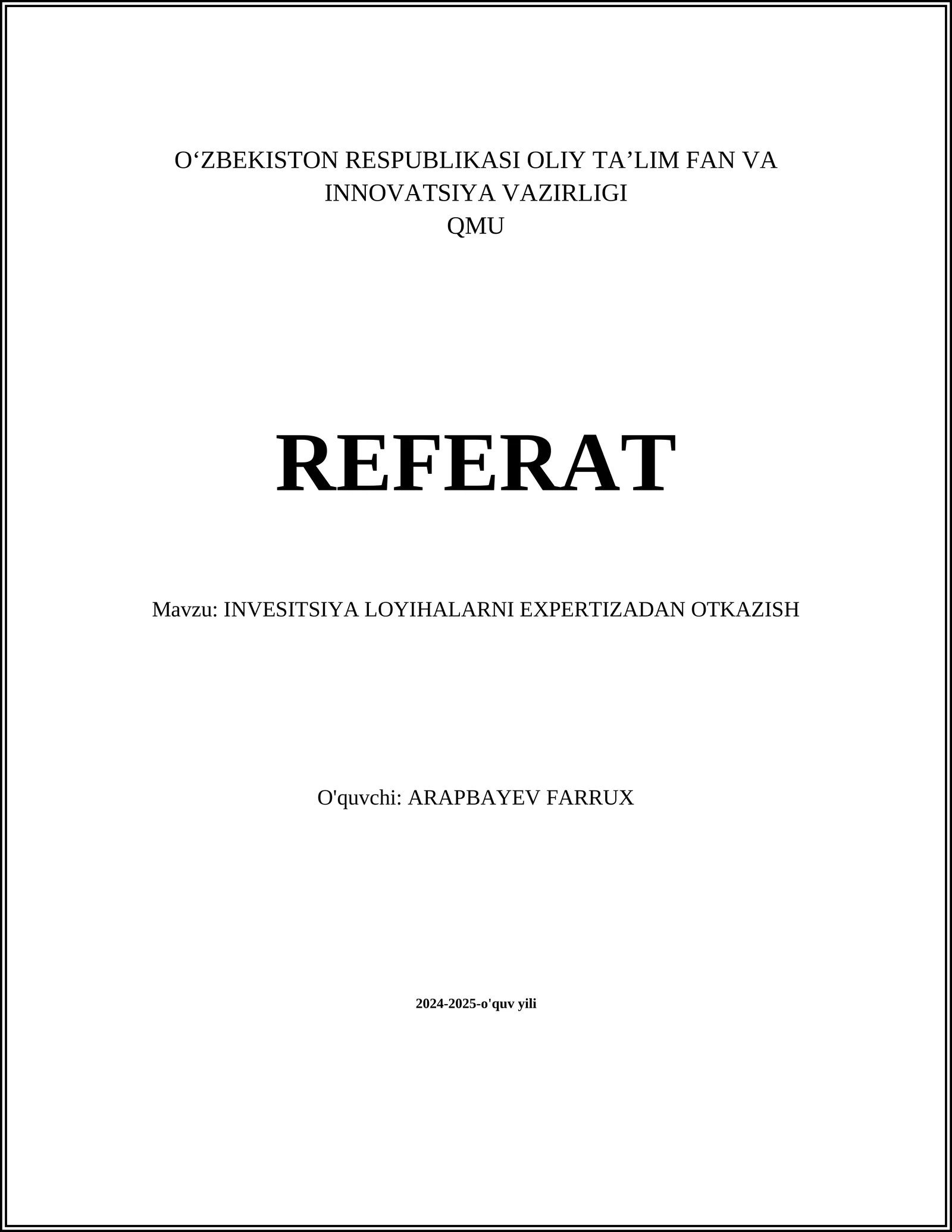INVESITSIYA LOYIHALARNI EXPERTIZADAN OTKAZISH