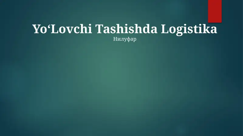 YoʻLovchi Tashishda Logistika