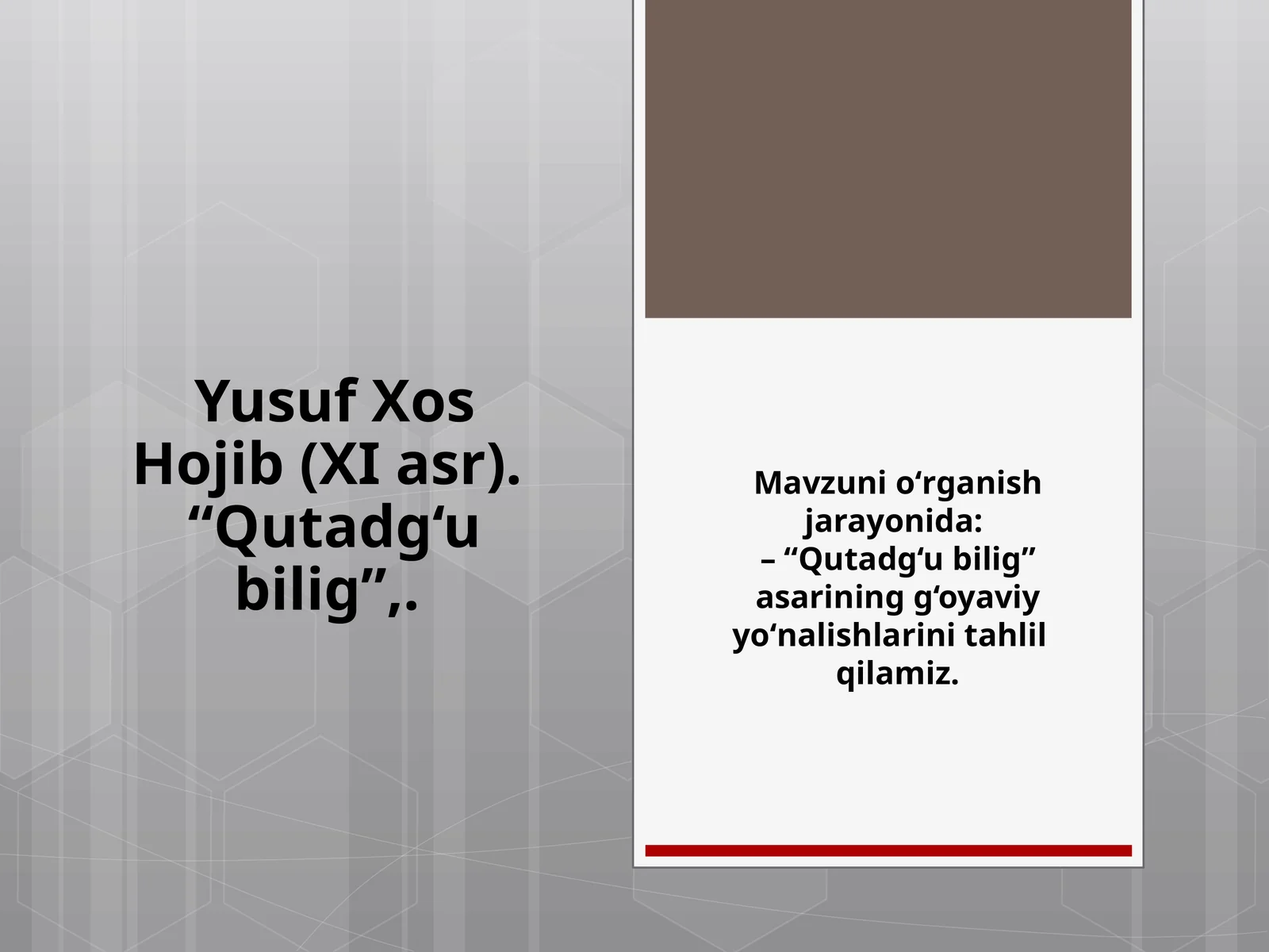 YusufXosHojib(XIasr).“Qutadg‘ubilig”