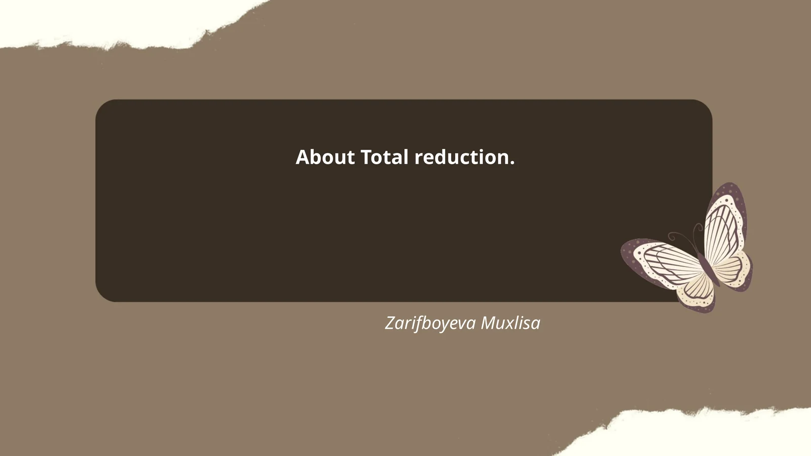 About Total reduction