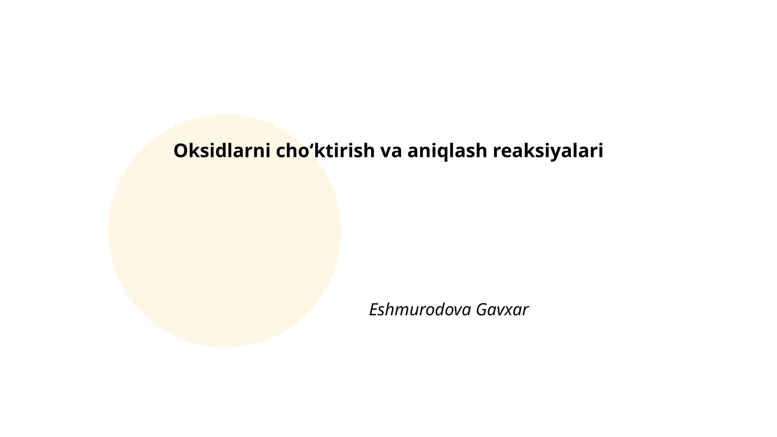 Oksidlarni choʻktirish va aniqlash reaksiyalari