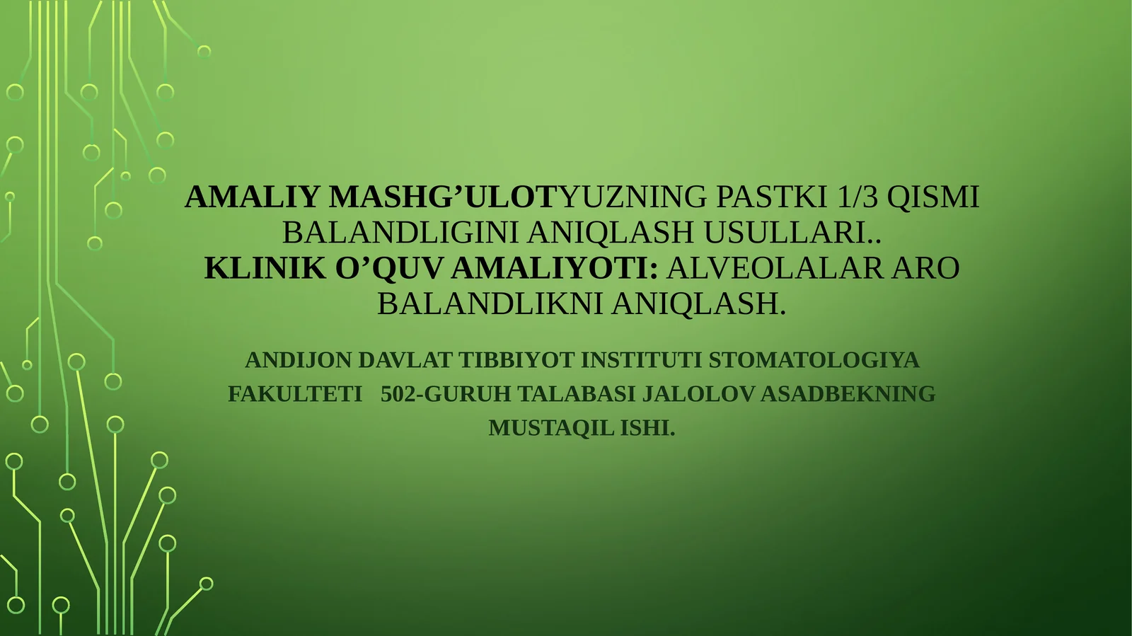 Yuzning pastki 1/3 qismi balandligini aniqlash usullari