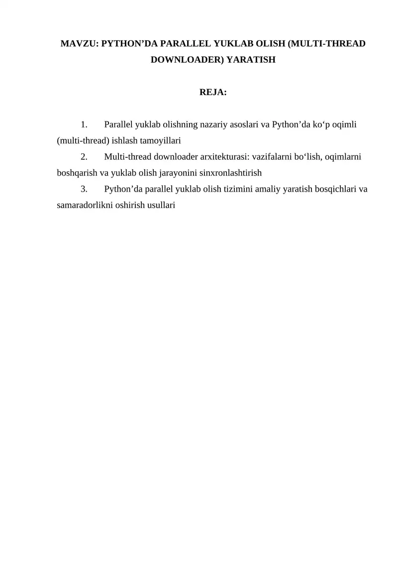 PYTHON’DA PARALLEL YUKLAB OLISH (MULTI-THREAD DOWNLOADER) YARATISH