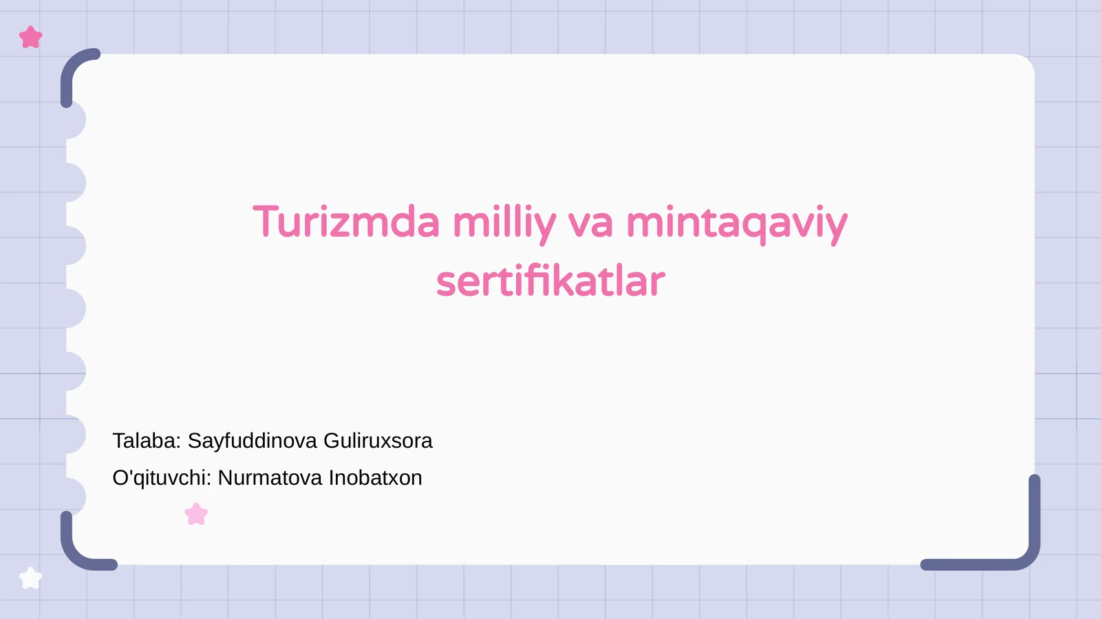 Turizmda milliy va mintaqaviy sertifikatlar