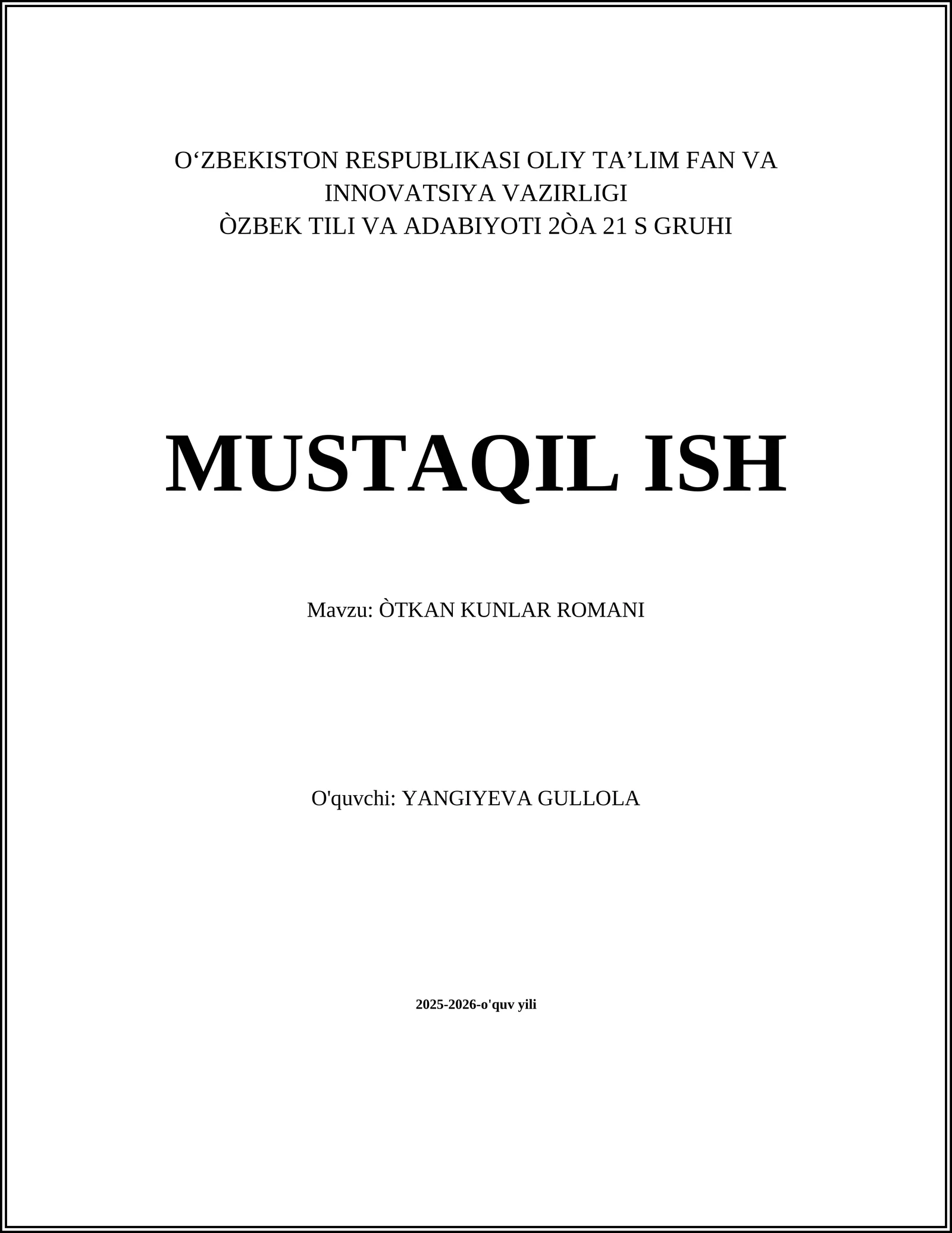 O'tkan kunlar romani