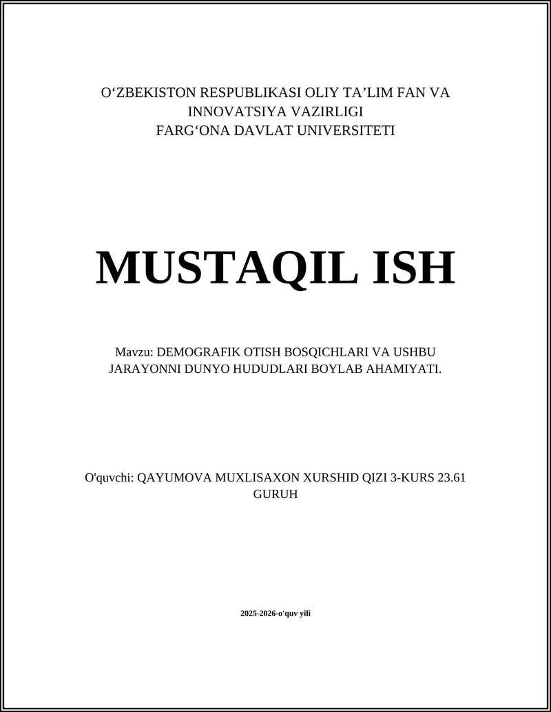 DEMOGRAFIK OTISH BOSQICHLARI VA USHBU JARAYONNI DUNYO HUDUDLARI BOYLAB AHAMIYATI