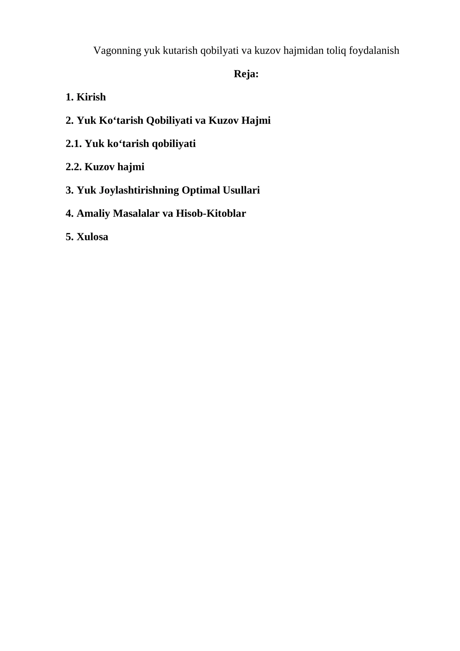 Vagonning yuk kutarish qobilyati va kuzov hajmidan toliq foydalanish