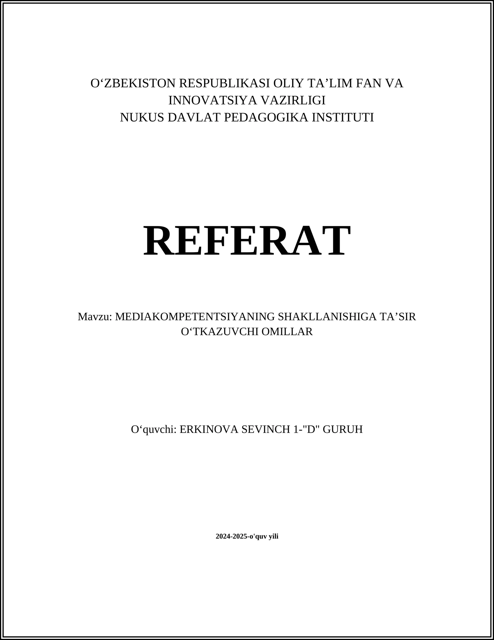 MEDIAKOMPETENTSIYANING SHAKLLANISHIGA TAʼSIR OʻTKAZUVCHI OMILLAR