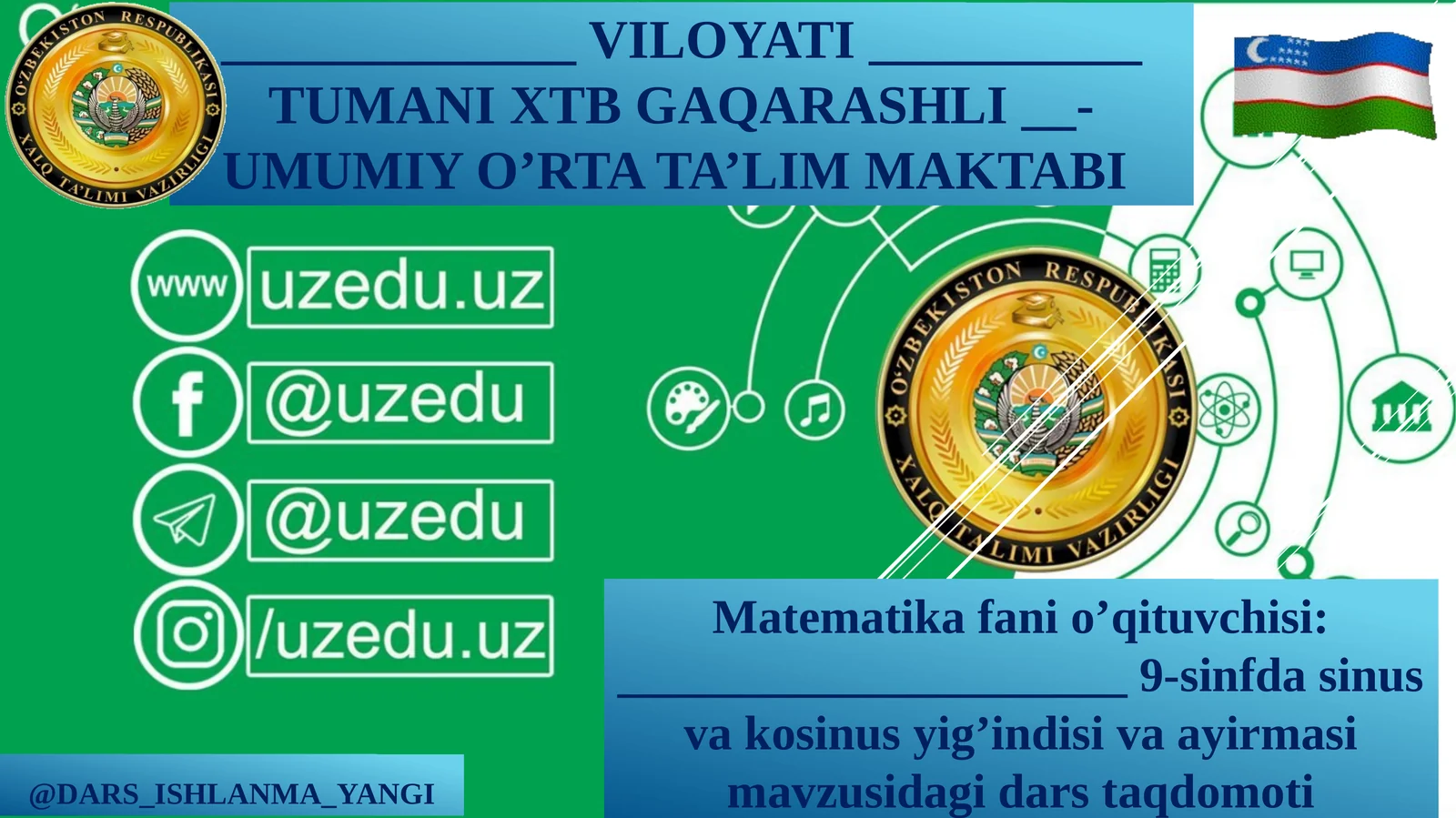 9-sinfda    sinus  va   kosinus  yig’indisi   va  ayirmasi  mavzusidagi  dars  taqdomoti