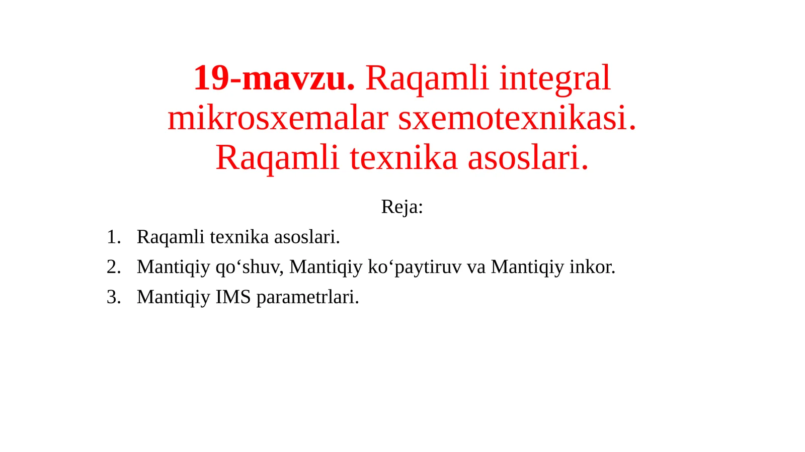 Raqamliintegral mikrosxemalar sxemotexnikasi
