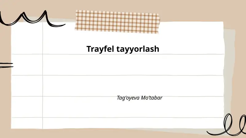 Trayfel tayyorlash