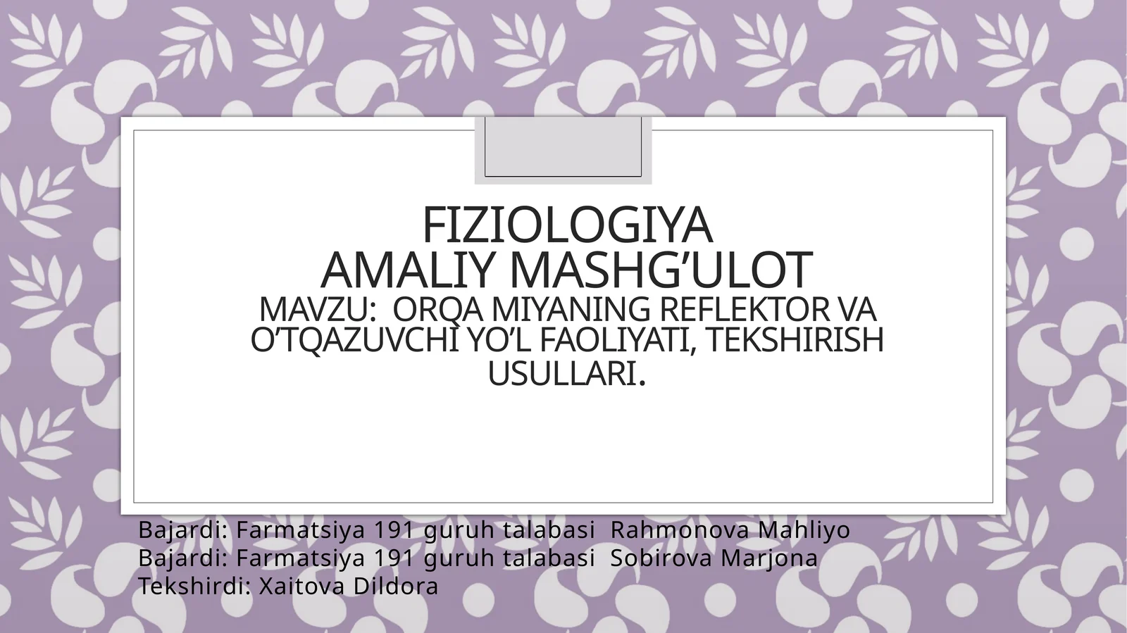 Fiziologiya Amaliy mashg’ulot