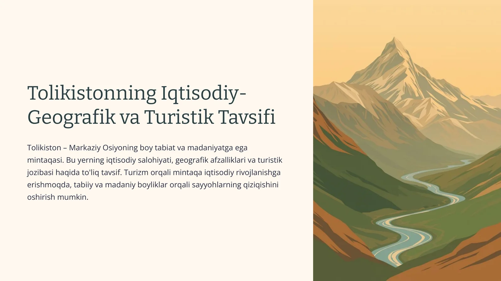 Tolikistonning Iqtisodiy-Geografik va Turistik Tavsifi