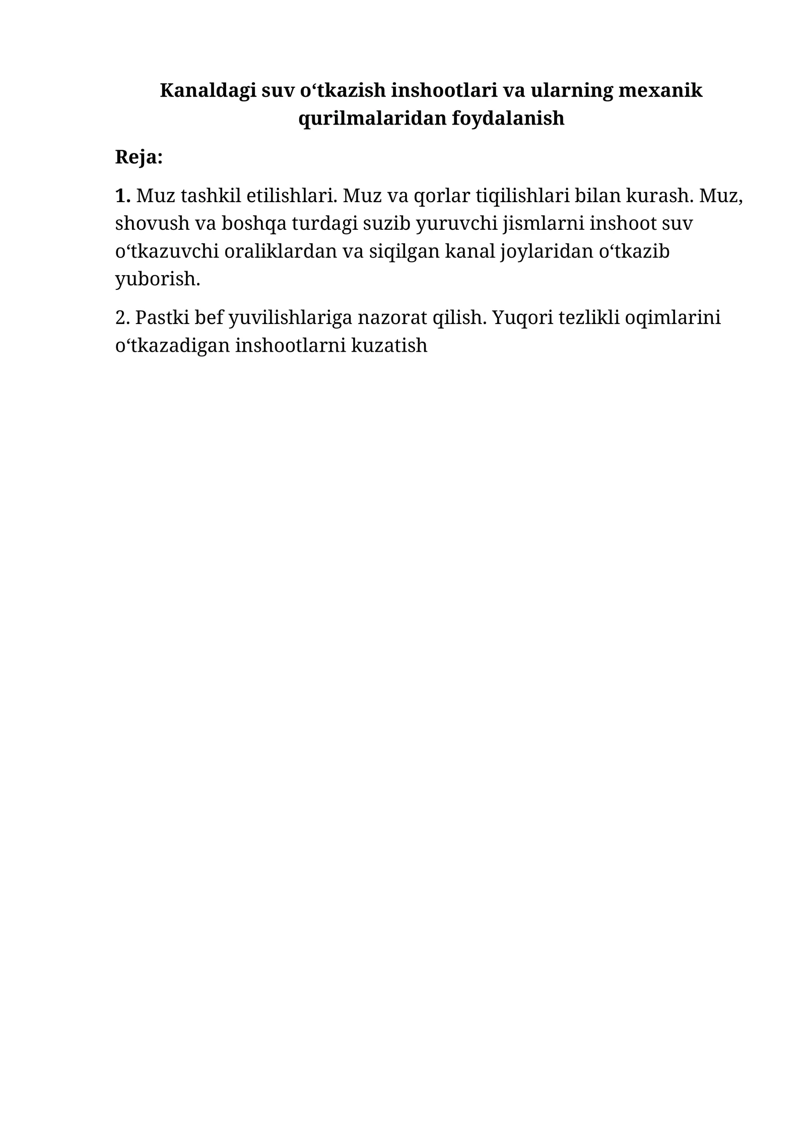 Kanaldagi suv o‘tkazish inshootlari va ularning mexanik qurilmalaridan foydalanish