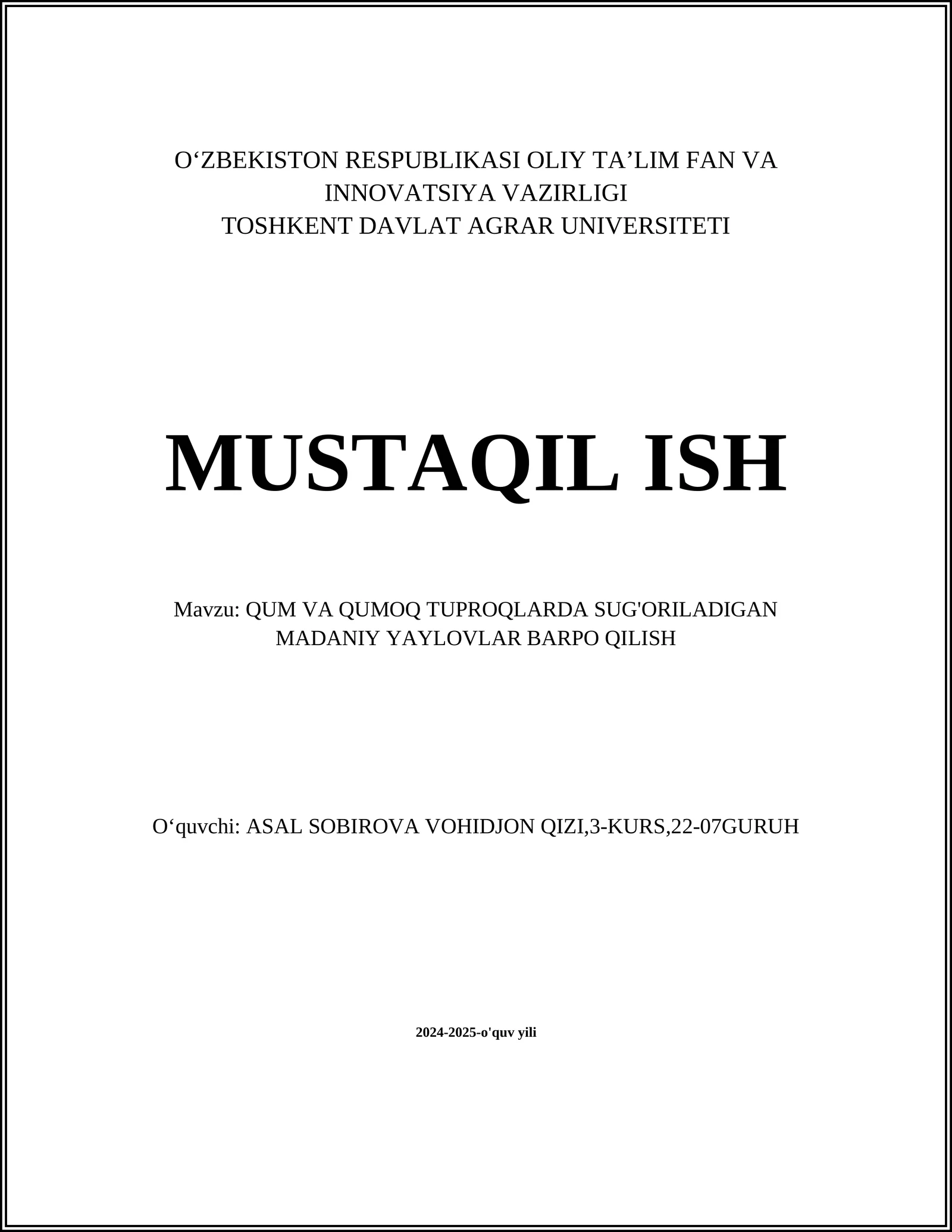 QUM VA QUMOQ TUPROQLARDA SUG'ORILADIGAN MADANIY YAYLOVLAR BARPO QILISH