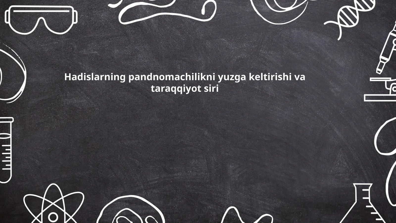 Hadislarning pandnomachilikni yuzga keltirishi va taraqqiyot siri