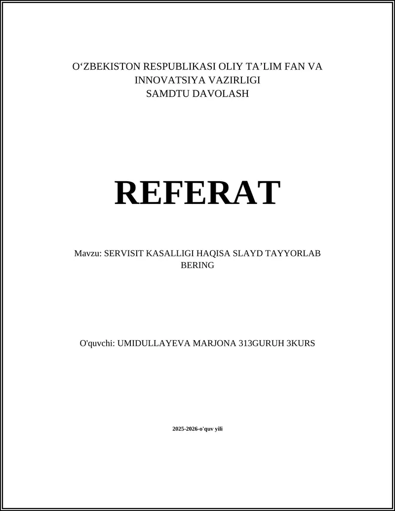 SERVISIT KASALLIGI HAQISA SLAYD