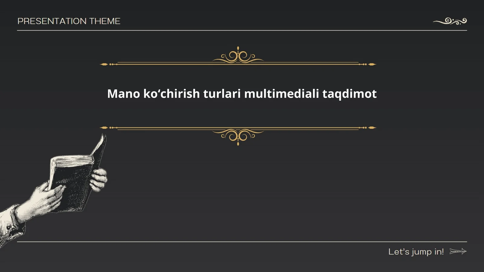 Mano koʻchirish turlari multimediali taqdimot