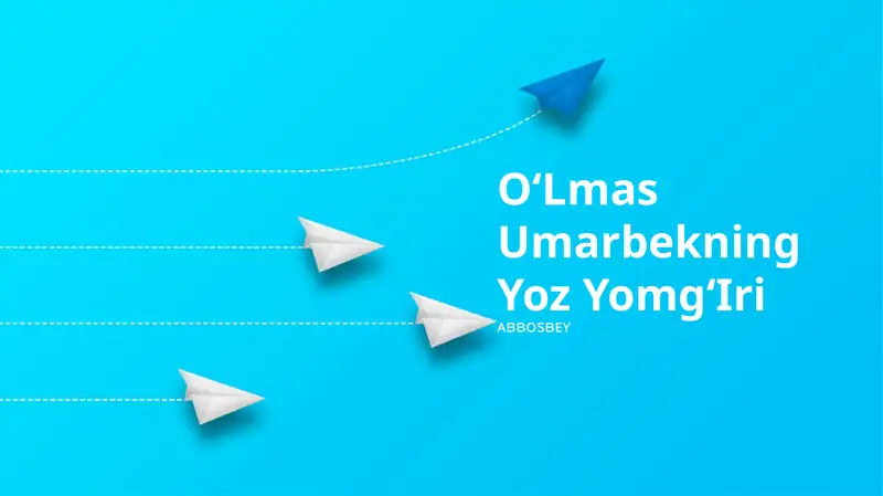 OʻLMas Umarbekning Yoz YomgʻIri