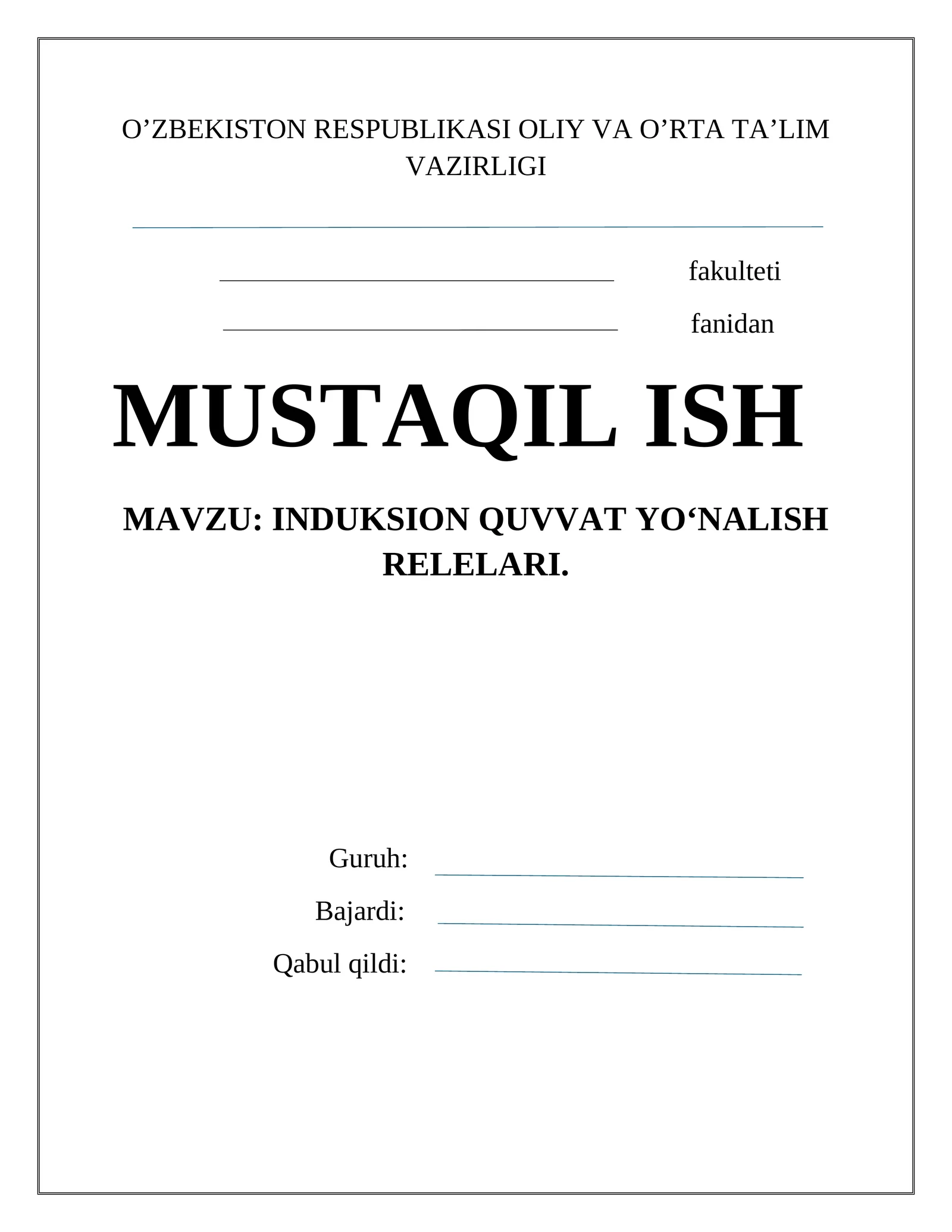 INDUKSION QUVVAT YO‘NALISH RELELARI