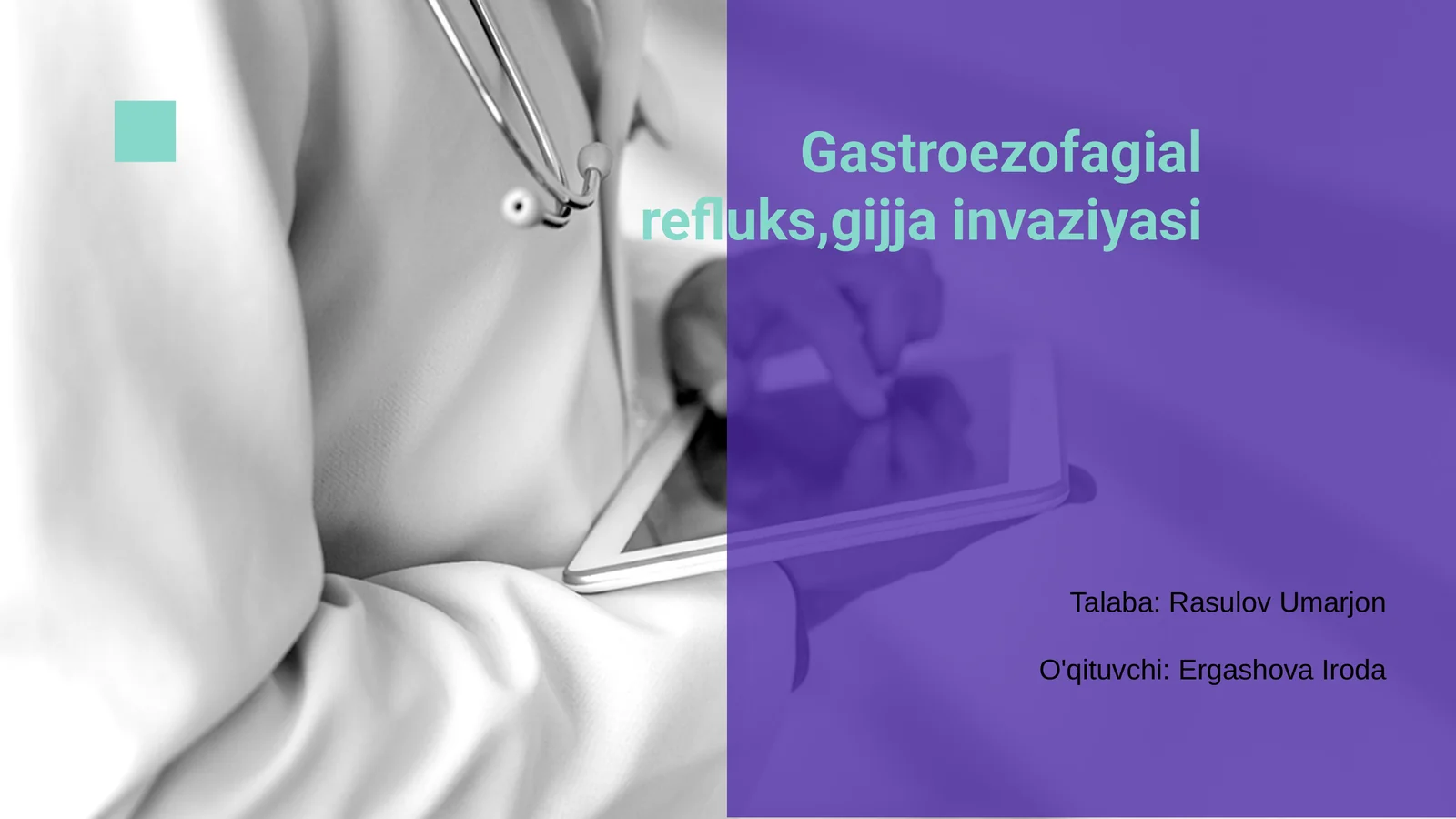 Gastroezofagial refluks,gijja invaziyasi