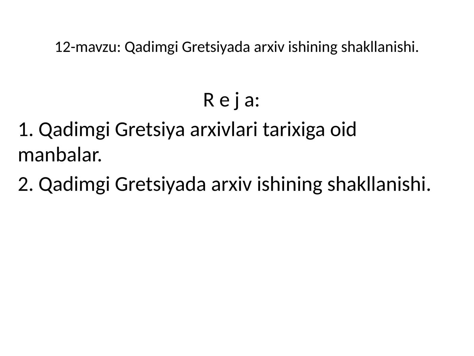 Qadimgi Gretsiyada arxiv ishining shakllanishi