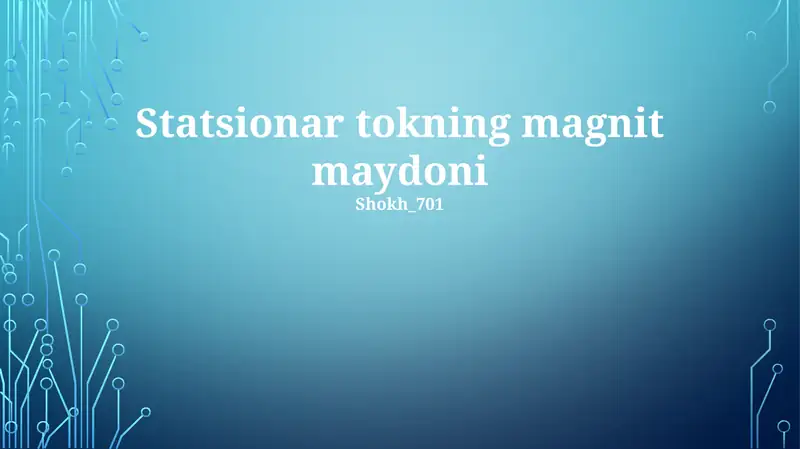 Statsionar tokning magnit maydoni
