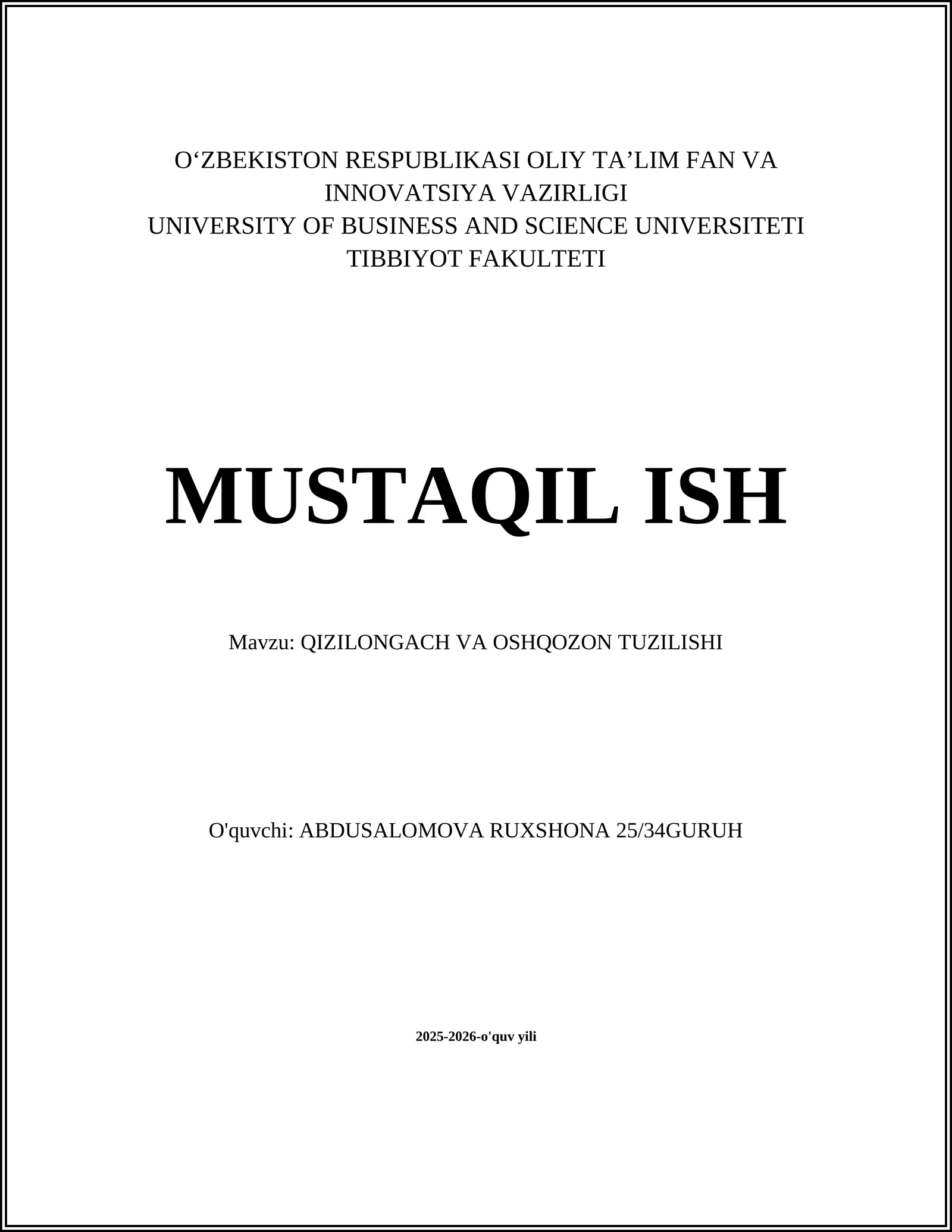 QIZILONGACH VA OSHQOZON TUZILISHI