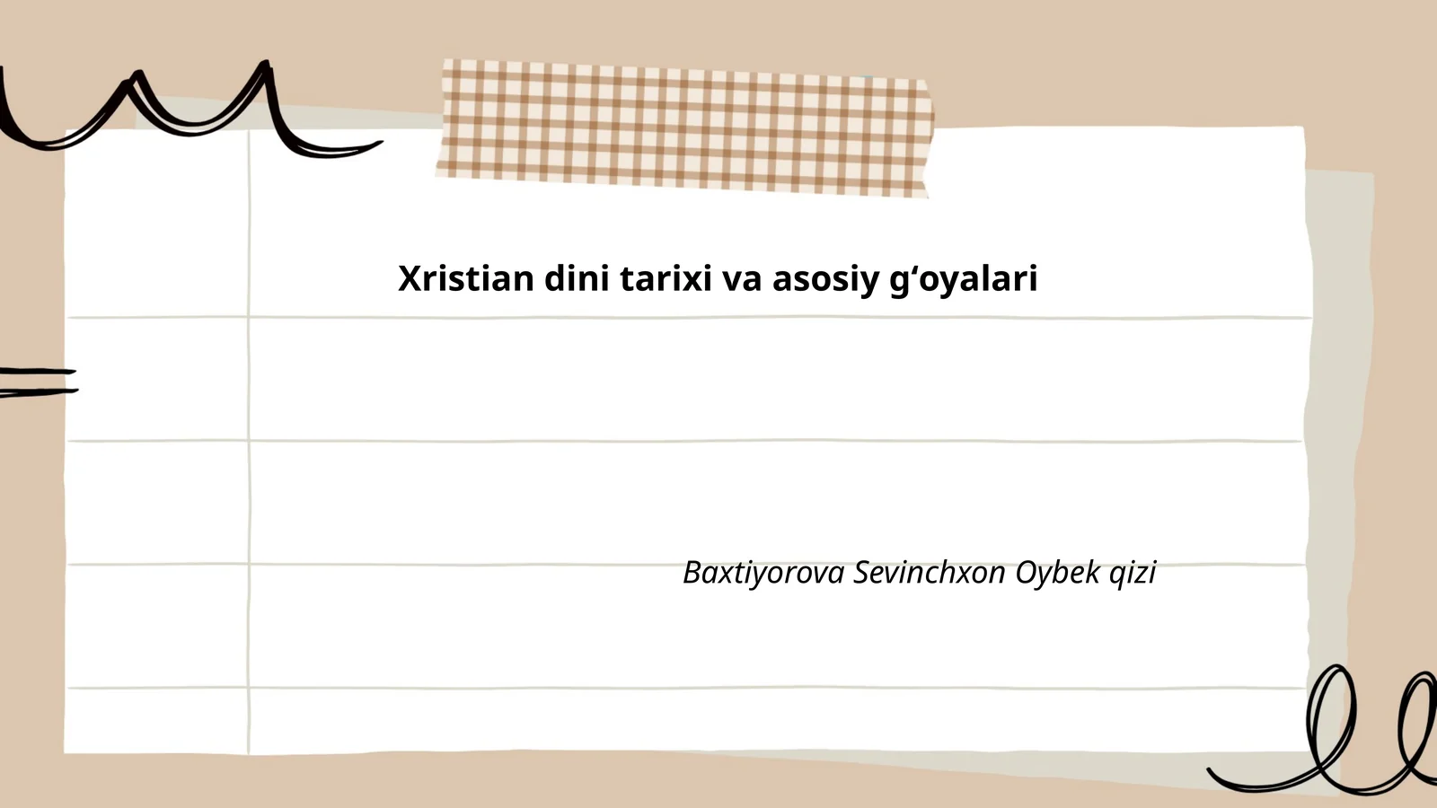 Xristian dini tarixi va asosiy gʻoyalari