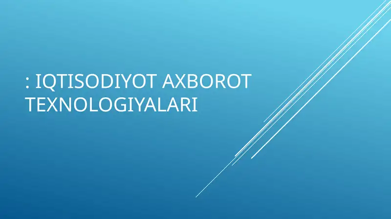 Iqtisodiyot axborot texnologiyalari