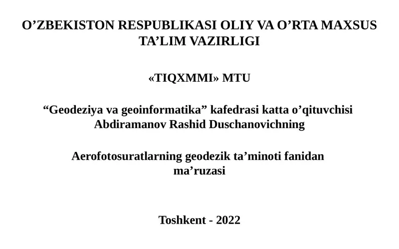 Aerofotosuratlarning geodezik ta’minotifanidan ma’ruzasi