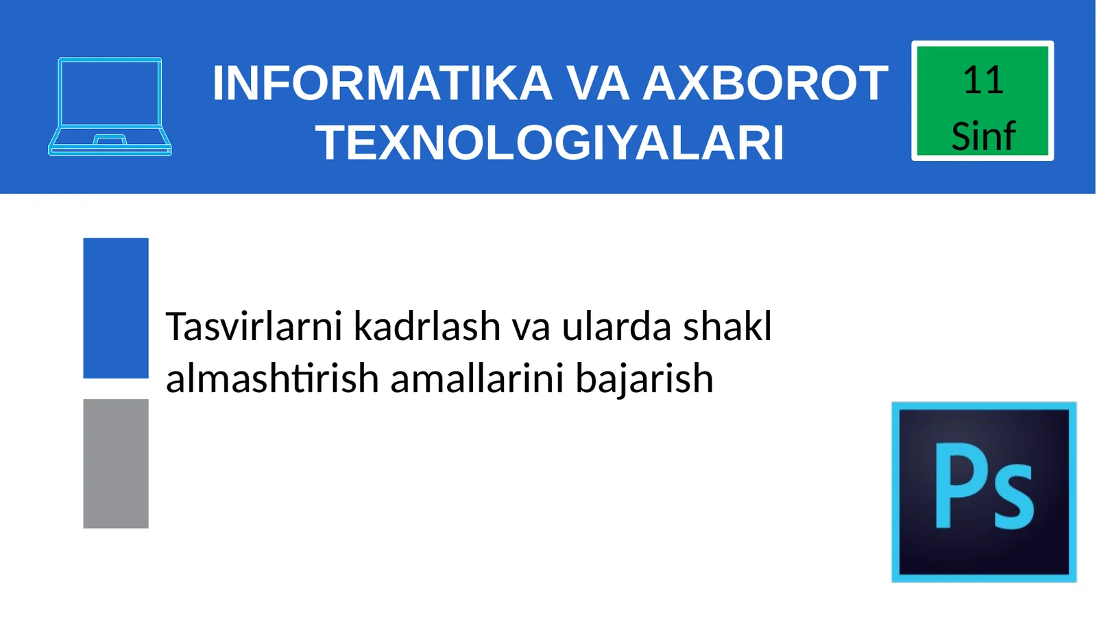 INFORMATIKA VA AXBOROT TEXNOLOGIYALARI