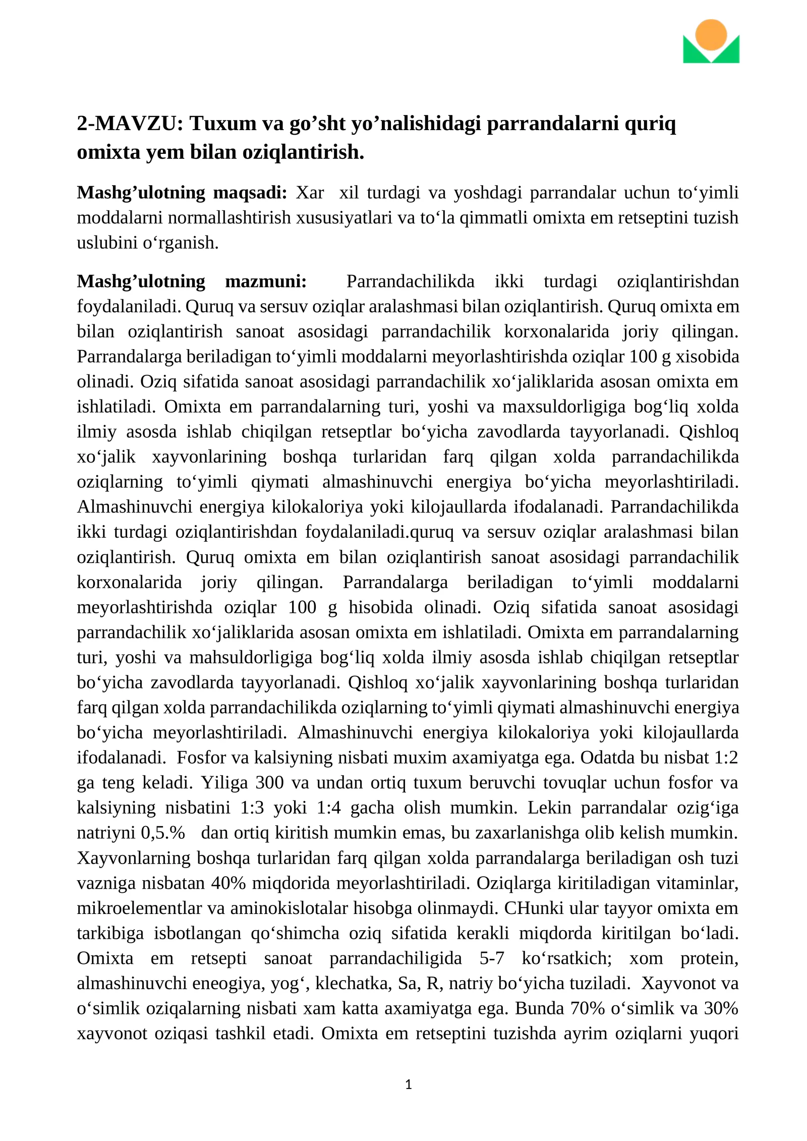 Tuxum va go’sht yo’nalishidagi parrandalarni quriq omixta yem bilan oziqlantirish