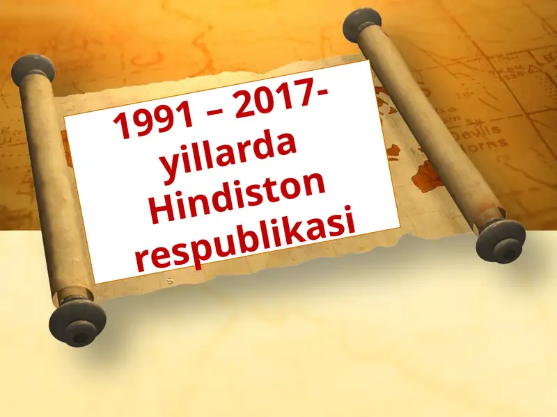 1991 – 2017-yillarda Hindiston respublikasi