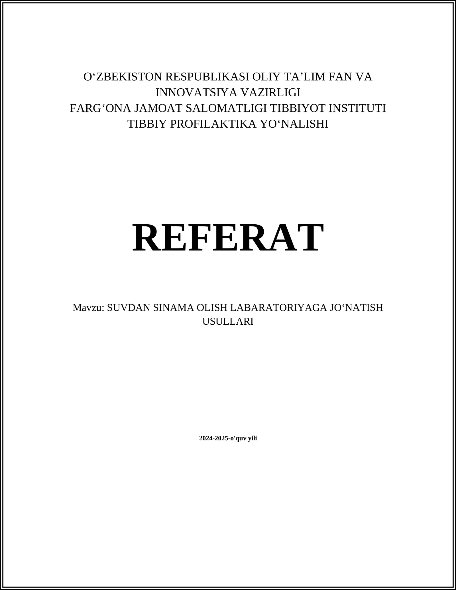 SUVDAN SINAMA OLISH LABARATORIYAGA JOʻNATISH USULLARI
