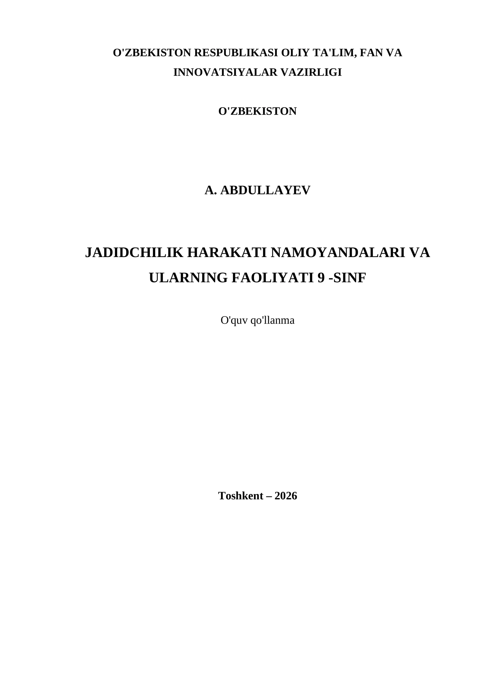 JADIDCHILIK HARAKATI NAMOYANDALARI VA ULARNING FAOLIYATI 9 -SINF