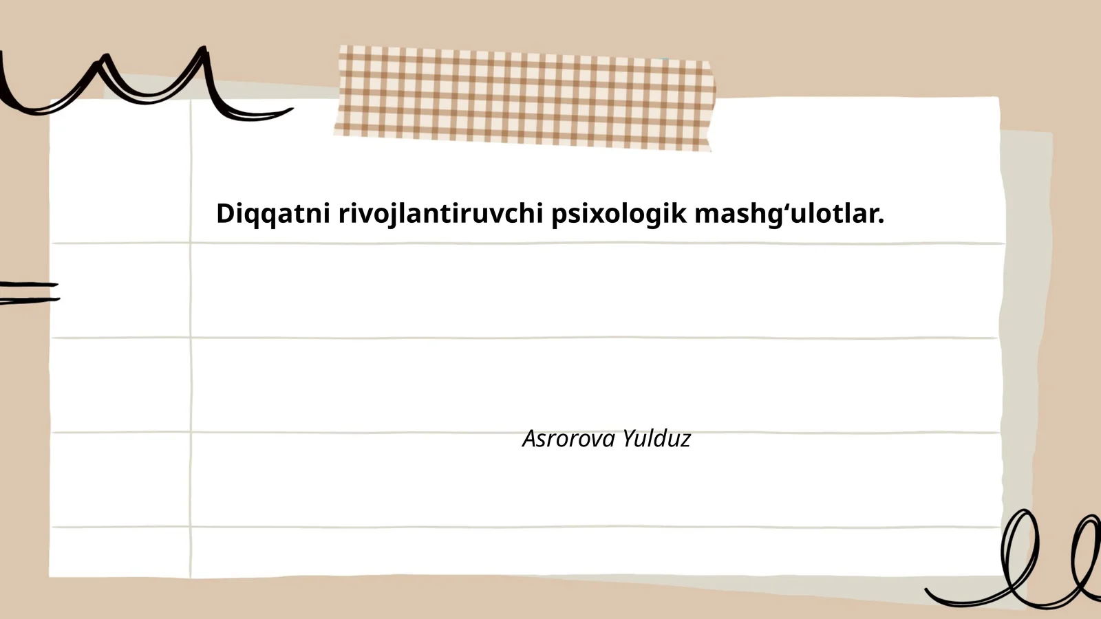 Diqqatni rivojlantiruvchi psixologik mashgʻulotlar