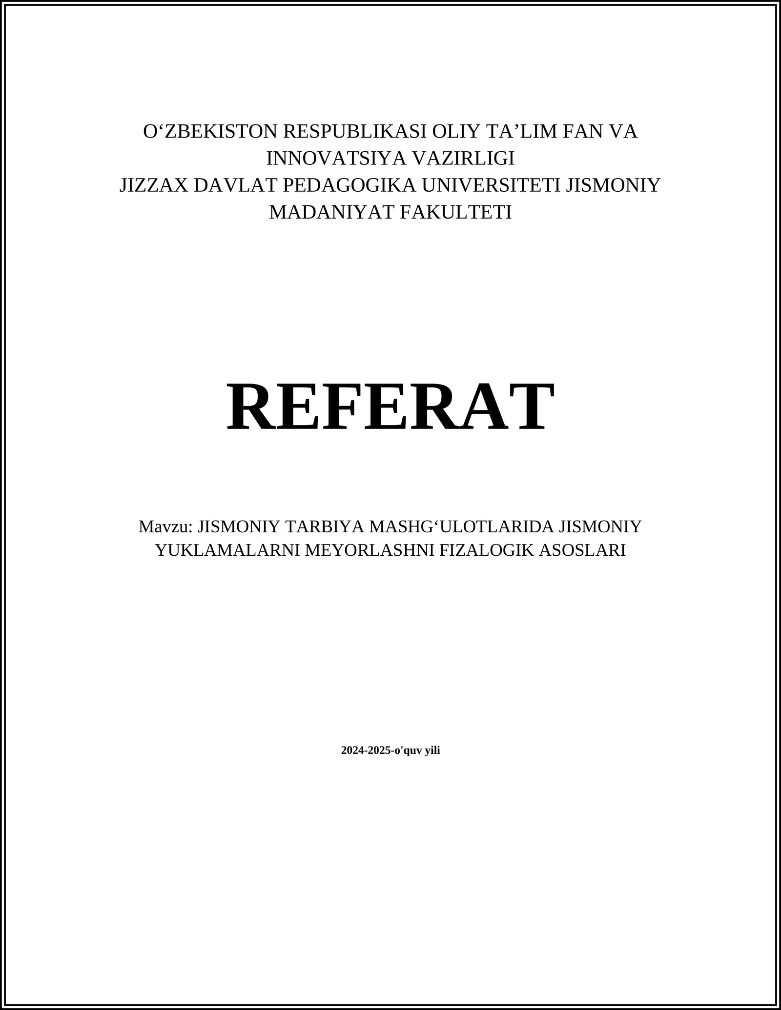 JISMONIY YUKLAMALARNI MEYORLASH