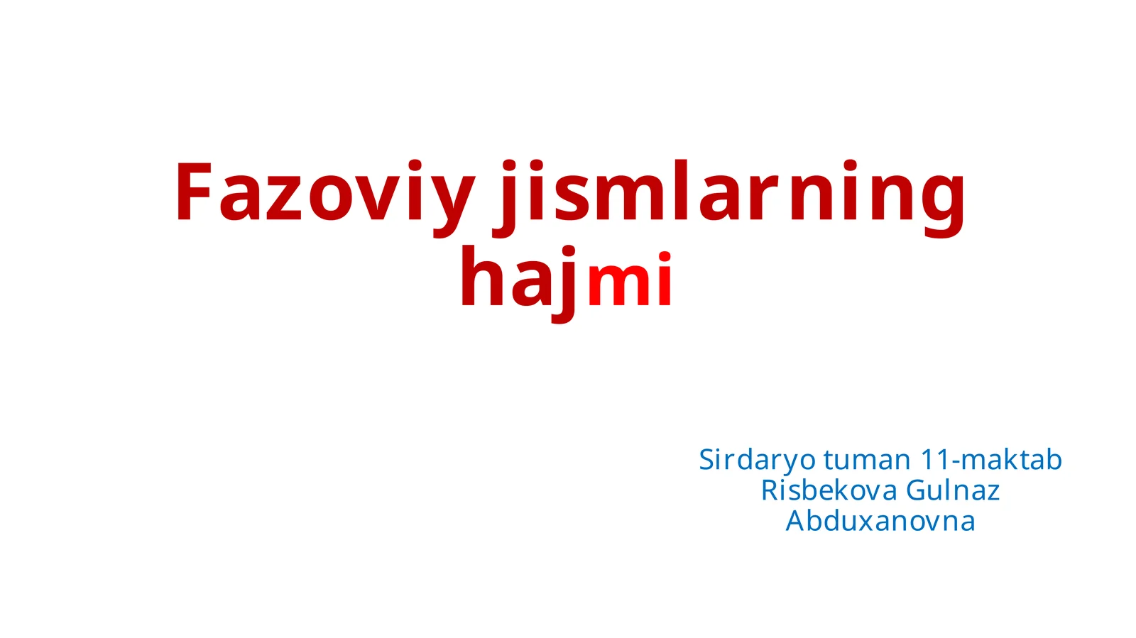 Fazoviy jismlarning hajmi